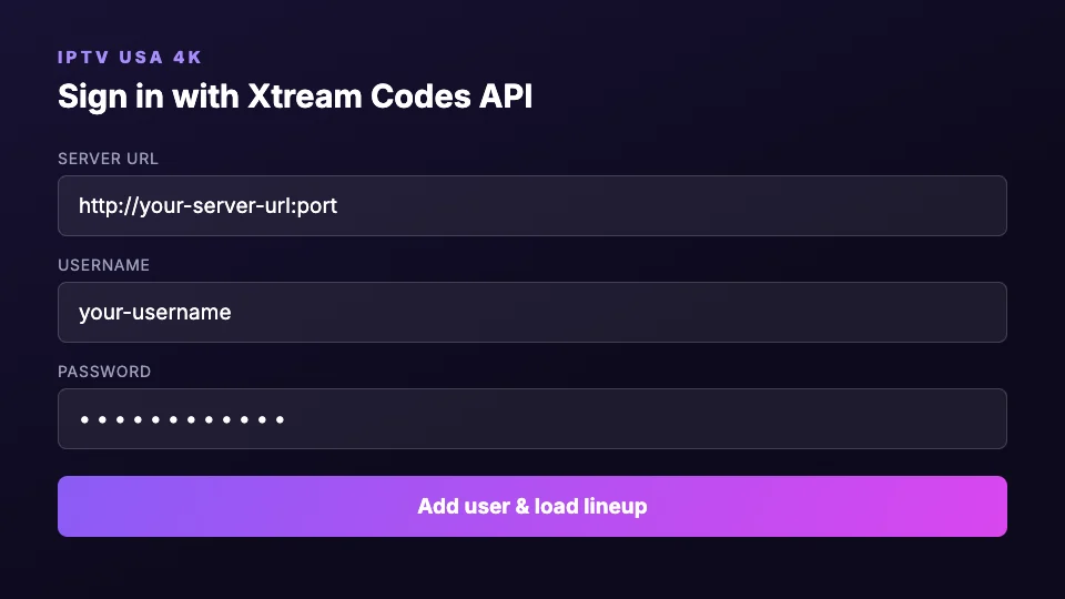 Xtream Codes API sign-in form with server URL, username and password fields